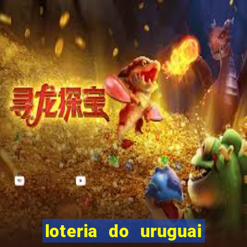 loteria do uruguai 21 horas